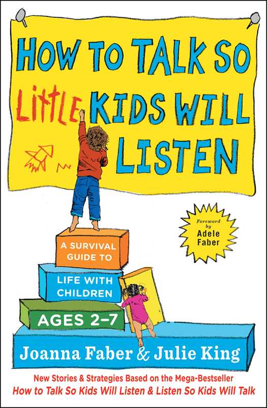 How to Talk so Little Kids Will Listen by Joanna Faber
