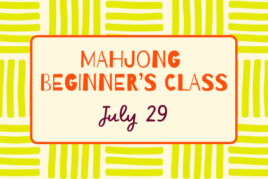 Mahjong Beginner's Class (July 29)