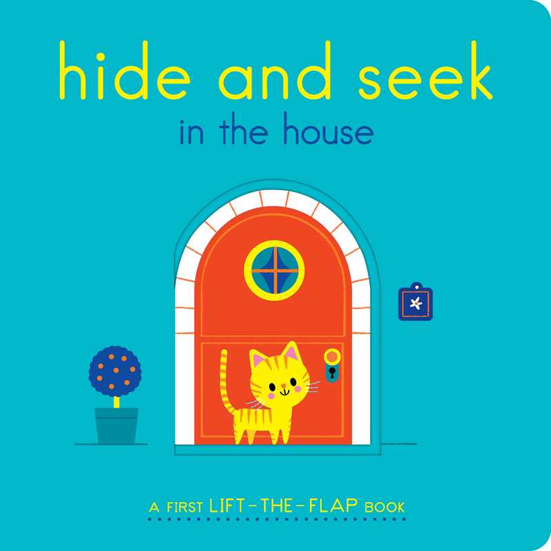 Hide and Seek in the House by Lucie Brunellière