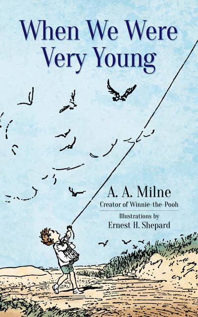 Peaceful book cover of When We Were Very Young by A.A. Milne (Author of Winnie-the-Pooh) and Illustrations by Ernest H. Shepard.
