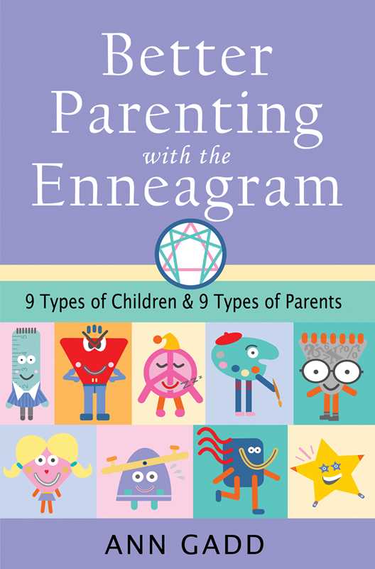 Better Parenting with the Enneagram by Ann Gadd