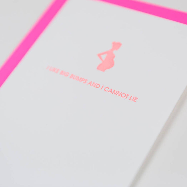 I Like Big Bumps - New Baby Letterpress Greeting Card